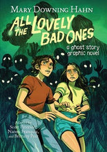 Load image into Gallery viewer, All the Lovely Bad Ones Graphic Novel : Mary Downing Hahn