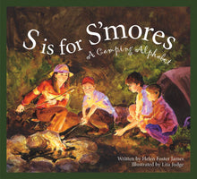 Load image into Gallery viewer, S is for S'mores: A Camping picture book