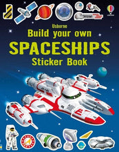 Load image into Gallery viewer, Build Your Own Spaceships Sticker Book : Usborne