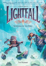 Load image into Gallery viewer, Lightfall: Shadow of the Bird : Tim Probert