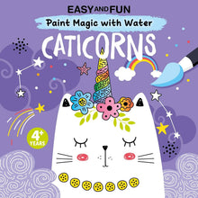 Load image into Gallery viewer, Easy and Fun Paint Magic with Water: Caticorns - Kid's Book