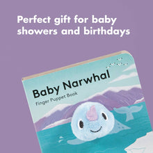 Load image into Gallery viewer, Baby Narwhal: Finger Puppet Book