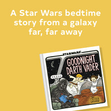 Load image into Gallery viewer, Star Wars Goodnight Darth Vader
