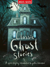Load image into Gallery viewer, Classic Ghost Stories: Miles Kelly
