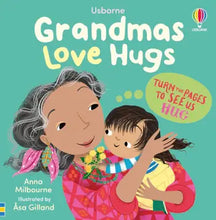 Load image into Gallery viewer, Grandmas Love Hugs board book: Usborne
