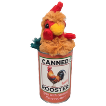 Load image into Gallery viewer, Canned Rooster | Farm Animal Plush w/Jokes | Unique Gift: Pop Top Lid

