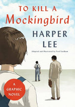 Load image into Gallery viewer, To Kill a Mockingbird: A Graphic Novel
