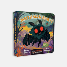 Load image into Gallery viewer, Mothman Baby!: A Hazy Dell Flap Book
