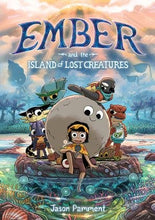 Load image into Gallery viewer, Ember and the Island of Lost Creatures : Jason Pamment
