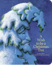 Load image into Gallery viewer, Board Book Wish To Be A Christmas Tree
