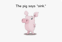 Load image into Gallery viewer, Oink-Oink! Moo! Cock-a-Doodle-Doo
